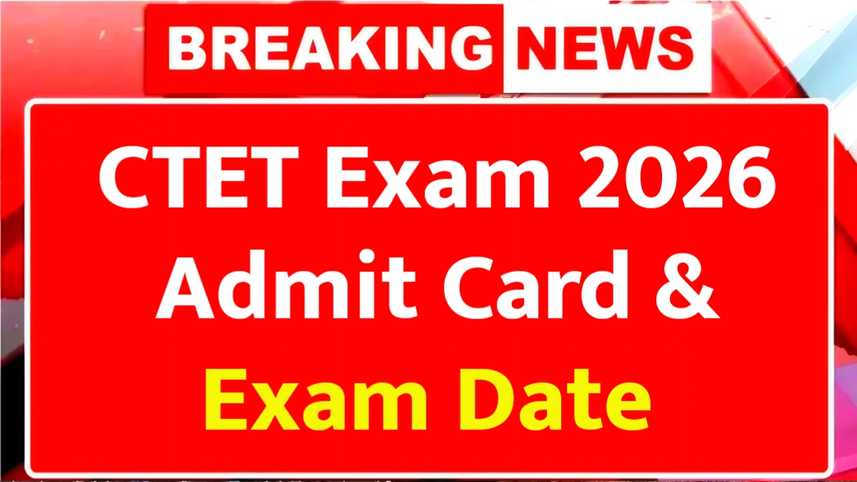 CTET 2026 Latest News